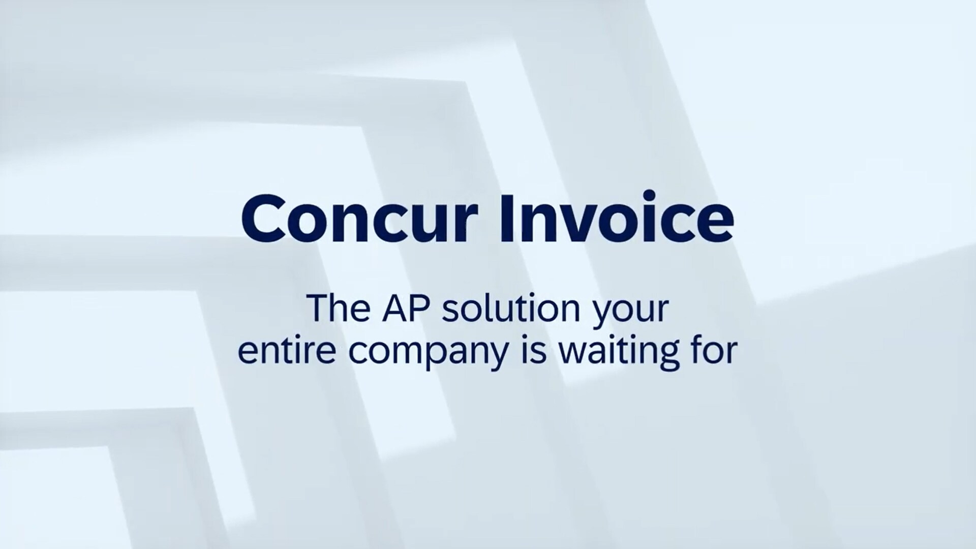<span>Concur Invoice | The AP solution your entire company is waiting for</span>
