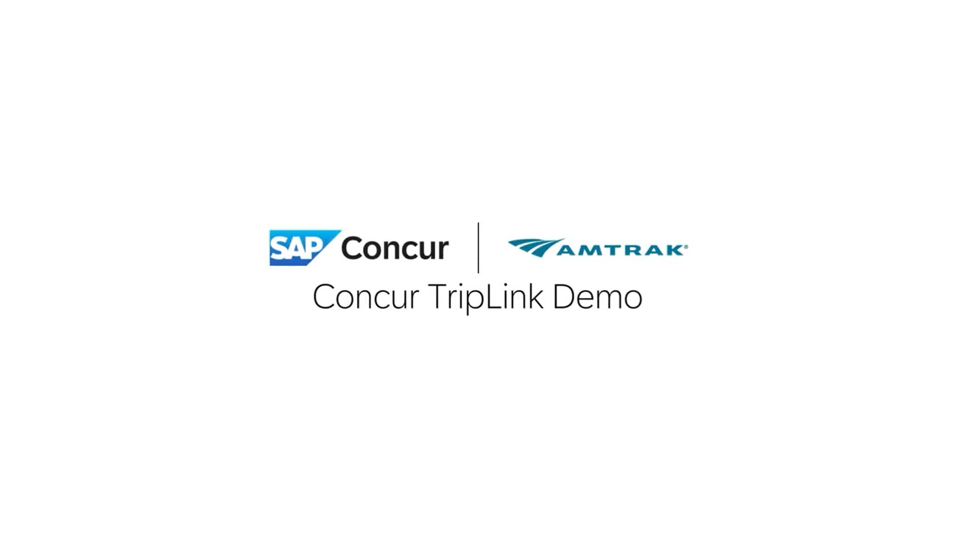 <span>Concur TripLink and Amtrak: Connection and Booking Demo</span>
